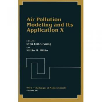 Air Pollution Modeling and Its Application X