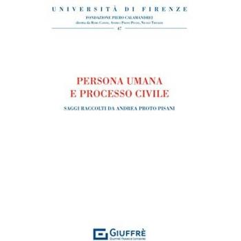 Persona umana e processo civile