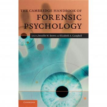 The Cambridge Handbook of Forensic Psychology