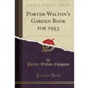 Porter-Walton's Garden Book for 1953
