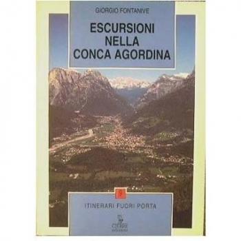 Escursioni nella conca agordina