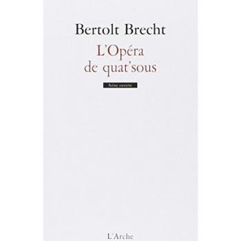 L'opéra de quat'sous (Scene Ouverte)