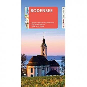 Gunnar Habitz Go Vista: Reiseführer Bodensee: Mit Faltkarte Und 3 Postkarten (Go Vista Info Guide)