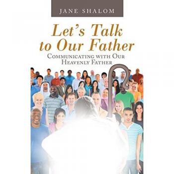 Shalom, Jane: Let's Talk to Our Father