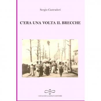 C'era una volta il brecche