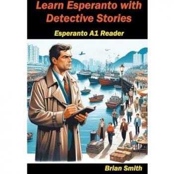 Learn Esperanto with Detective Stories