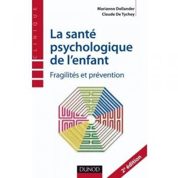 La santé psychologique de l'enfant