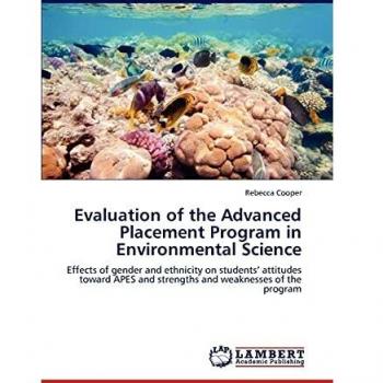 Evaluation of the Advanced Placement Program in Environmental Science: Effects of gender and ethnicity on students’ attitudes toward APES and strengths and weaknesses of the program