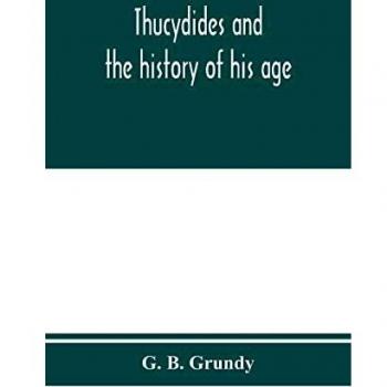Thucydides and the history of his age