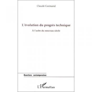 L'evolution du progres technique à l'aube du nouveau siècle