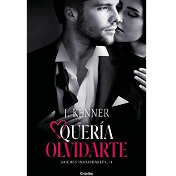 QUERÍA OLVIDARTE (NOCHES INOLVIDABLES 2)