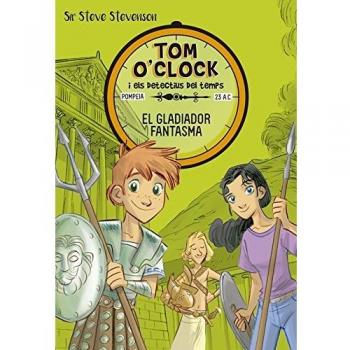 TOM O'CLOCK 2. EL GLADIADOR FANTASMA