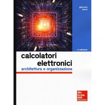 Calcolatori elettronici: Architettura e organizzazione