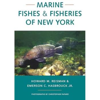 Marine Fishes and Fisheries of New York