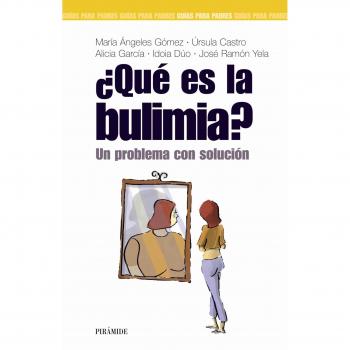 ¿Qué es la bulimia?