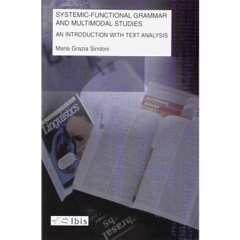 Systemic-functional grammar and multimodal studies. An introduction with text analysis