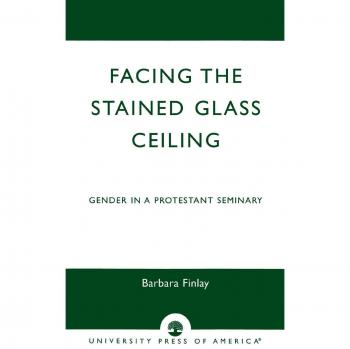 Facing the Stained Glass Ceiling