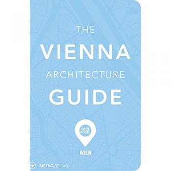 The vienna architecture guide