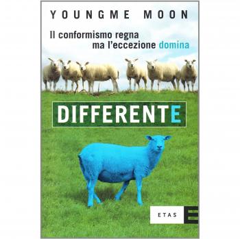 Differente. Il conformismo regna ma l'eccezione domina