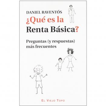 ¿Qué Es La Renta Básica?: Preguntas (Y Respuestas) Más Frecuentes