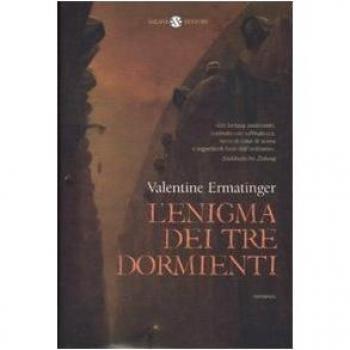 L' enigma dei tre dormienti