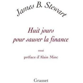 Huit jours pour sauver la finance