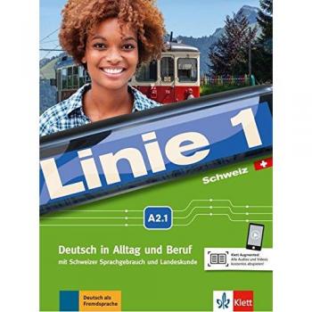 Stefanie Dengler Linie 1 Schweiz A2.1: Deutsch In Alltag Und Beruf. Kurs