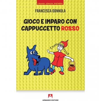 Gioco e imparo con Cappuccetto Rosso