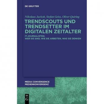 Trendscouts und Trendsetter im digitalen Zeitalter
