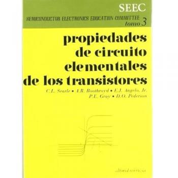 Volumen 3. Propiedades de circuito elementales de los transistores