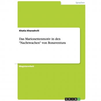 Das Marionettenmotiv in den Nachtwachen von Bonaventura