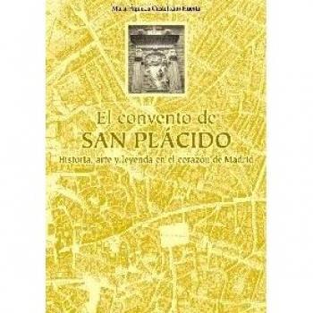 El convento de San Plácido