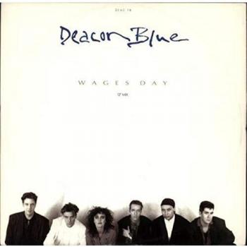 Deacon Blue Wages Day Exclusive 12-inch Vinyl Pressing
