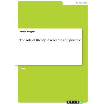 The role of theory in research and practice