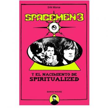 Spacemen 3 y el Nacimiento de Spiritualized