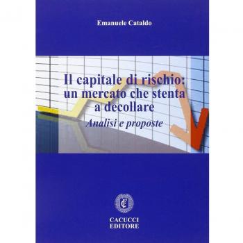 Capitale di rischio: un mercato che stenta a decollare