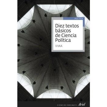 Diez textos básicos de Ciencia Política