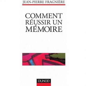 Comment réussir un mémoire