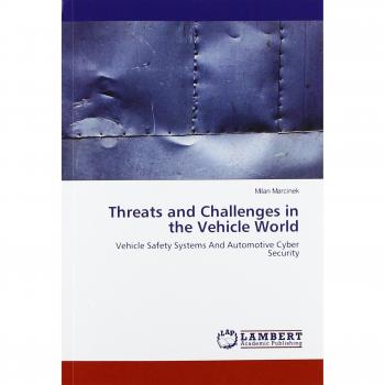 Threats and Challenges in the Vehicle World