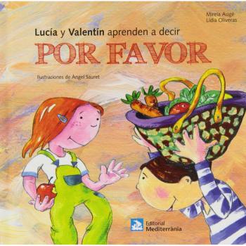 Lucía y Valentín aprenden a decir por favor