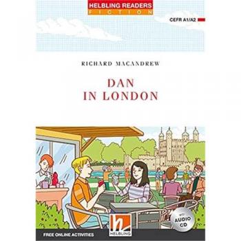Richard MacAndrew Dan In London, Mit Audio-Cd: Helbling Readers Fiction, Level 2 (A1/a2)