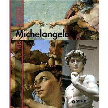 Michelangelo. Ediz. illustrata