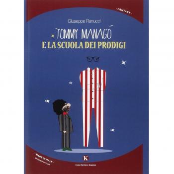 Tommy Managò e la scuola dei prodigi