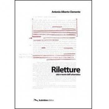 Riletture. Città e teorie dell'urbanistica