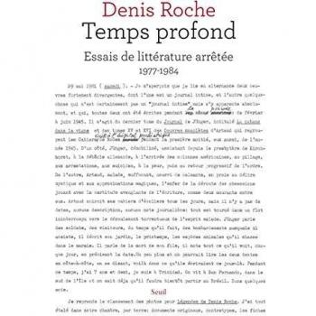 Temps profond: Essais de littérature arrêtée 1977-1984
