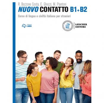 Nuovo Contatto. Corso di lingua e civiltà italiana per stranieri. B1-B2: Volume B1 + B2
