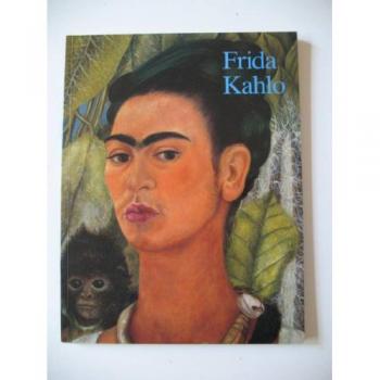 Andrea Kettenmann Frida Kahlo : 1907-1954, Souffrance Et Passion (Kleine Reihe Ku)