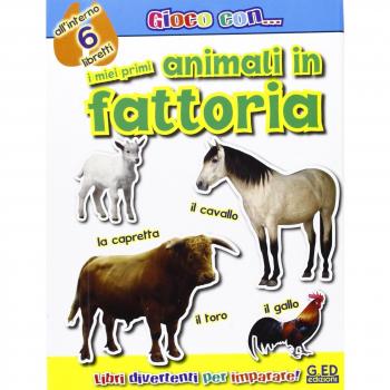 I Miei Primi Animali In Fattoria