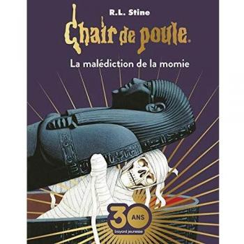 Chair de poule , Tome 01: La malédiction de la momie Collector (Chair de poule, 1)