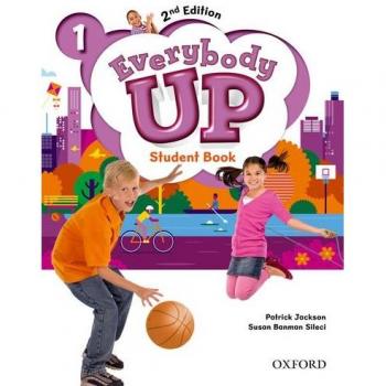 Everybody Up 1. Student Book: Linking Your Classroom to the Wider World
